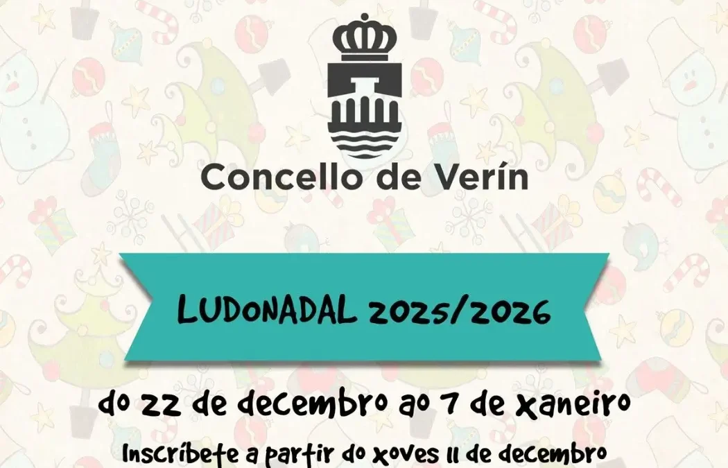 O Concello de Verín abre o prazo de inscrición para Ludonadal ...